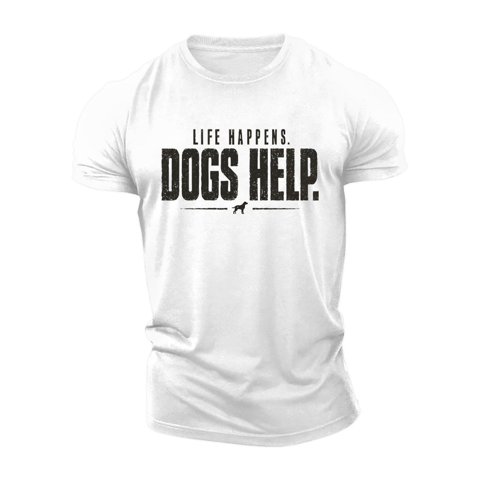 Dogs Help Cotton T-Shirt