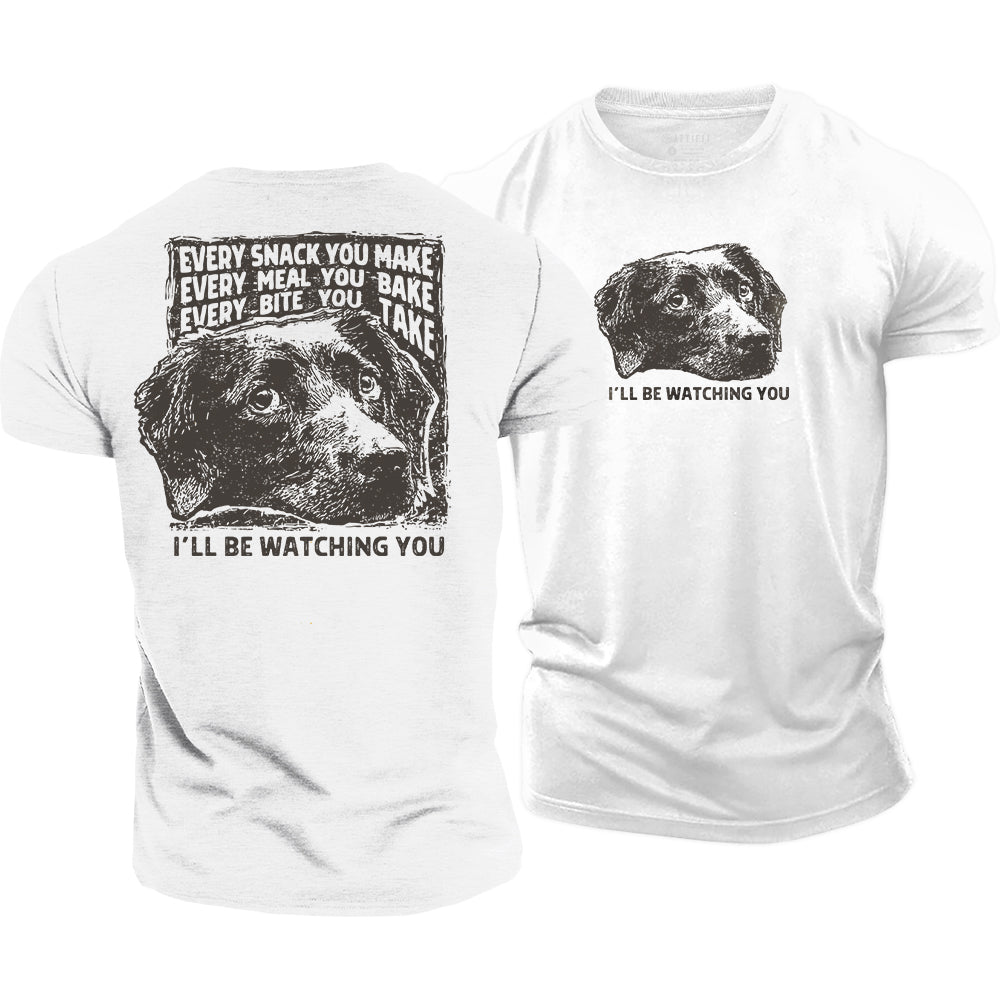 I‘ll Be Watching You Cotton T-Shirt