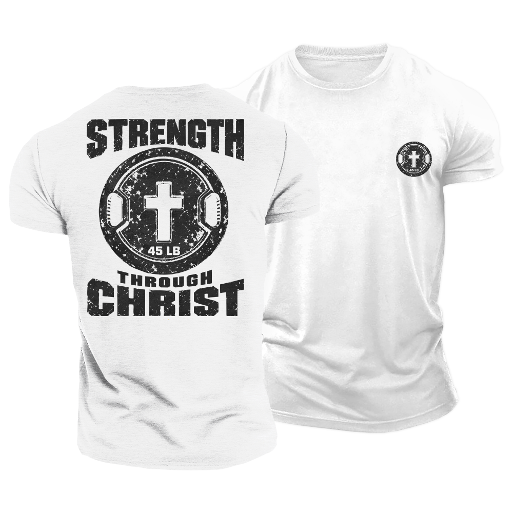 Strength Through Christ Cotton T-Shirt