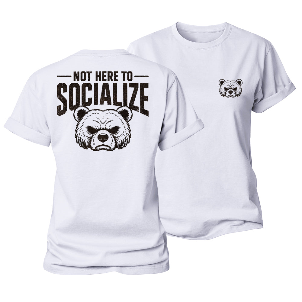 Not Here Socializing Women's Cotton T-Shirt