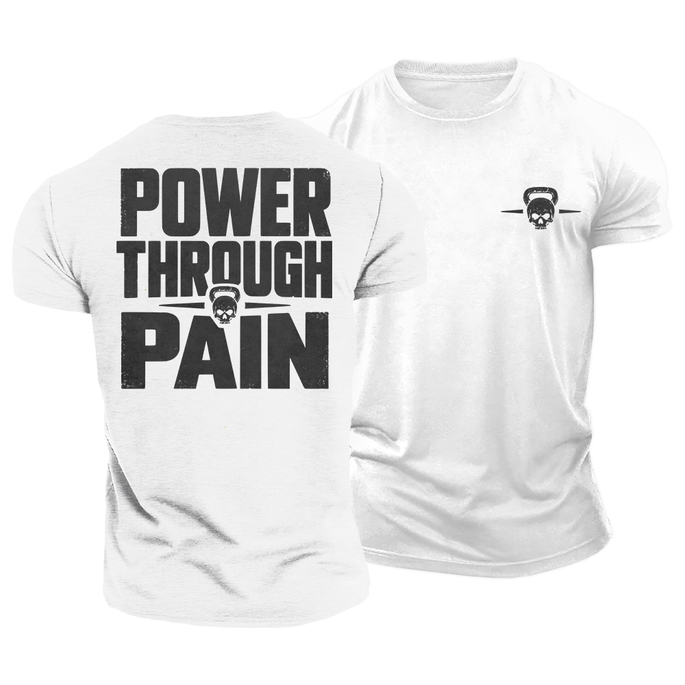 Pain Builds Power Cotton T-Shirt