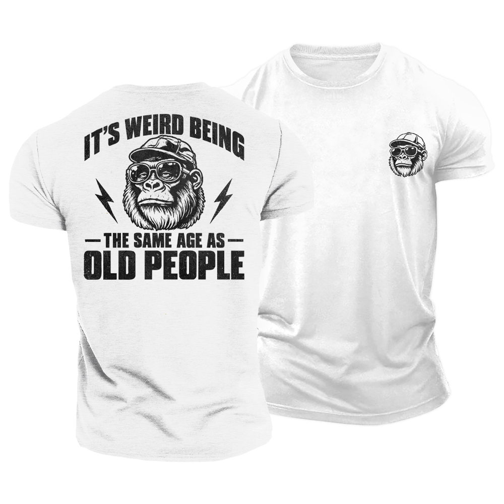 Same Age as Old People Cotton T-Shirt