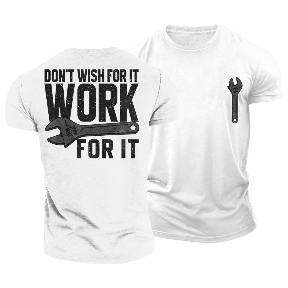Work for It Cotton T-Shirt