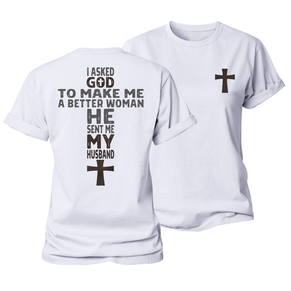 God Sent Me My husband Women's Cotton T-Shirt