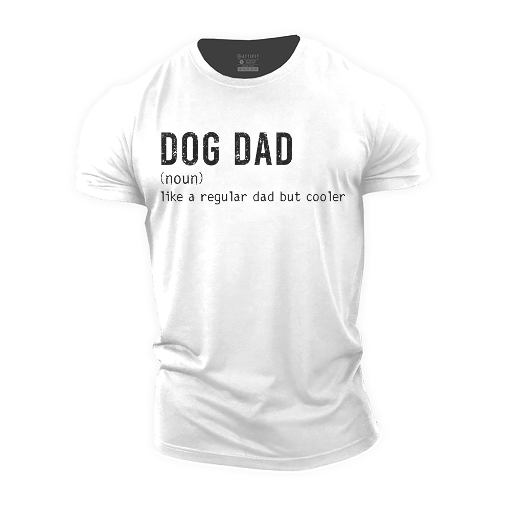Dog Dad Cotton T-Shirt