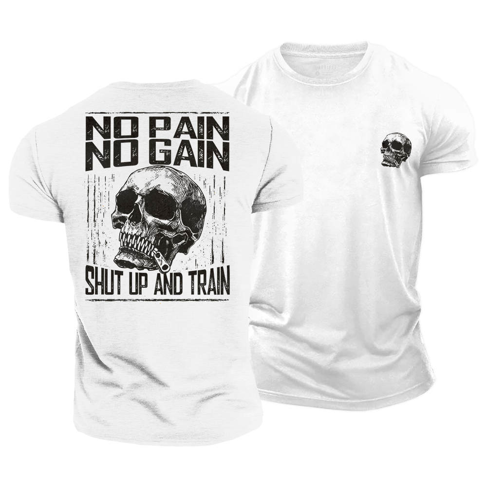 No Pain No Gain Cotton T-Shirt