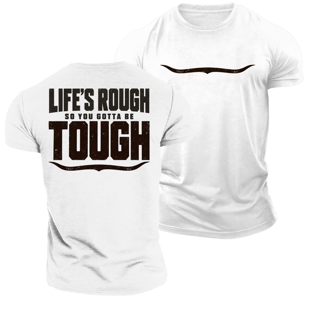 Built for Rough Days Cotton T-Shirt