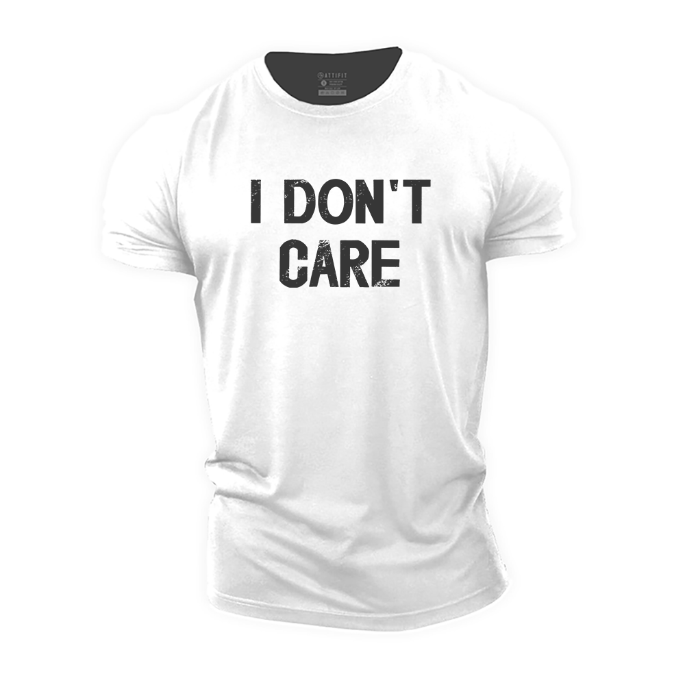 I Don't Care Cotton T-Shirt