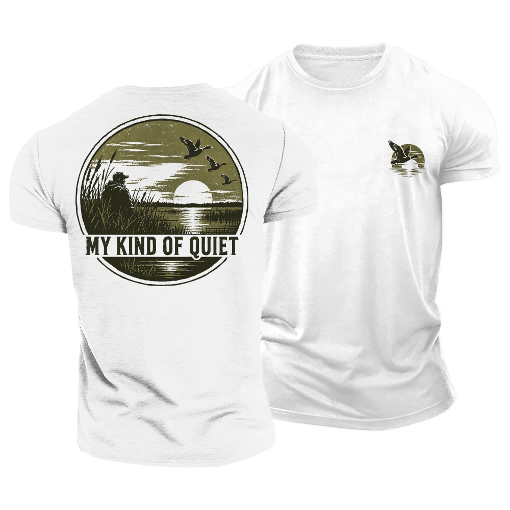 My Kind of Quiet Cotton T-Shirt