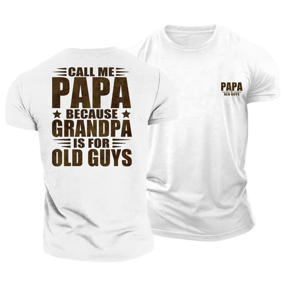 Funny Papa Grandpa Cotton T-Shirt