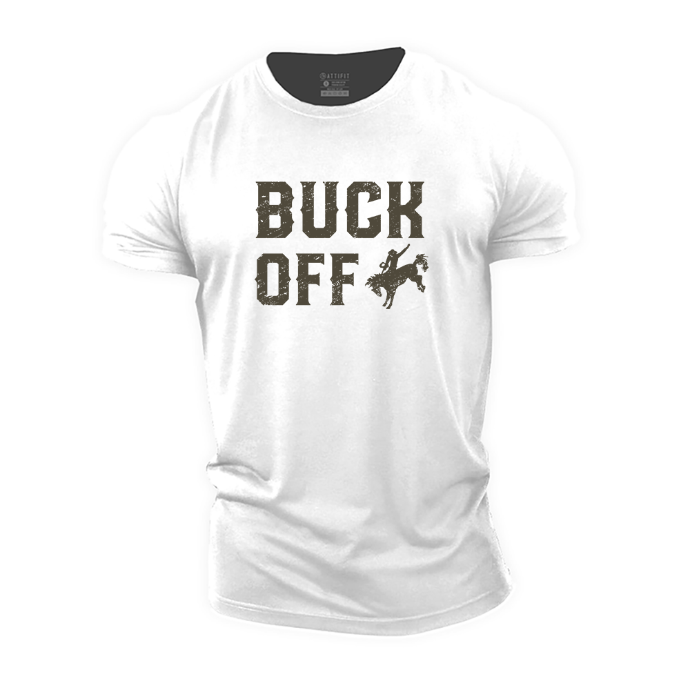 Buck off Cotton T-Shirt