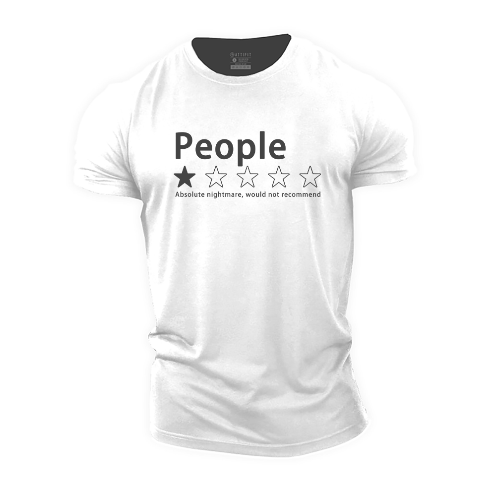 Would Not Recommend Cotton T-Shirt