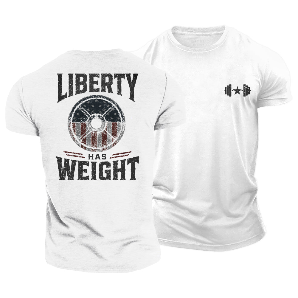 Liberty Has Weight Cotton T-Shirt
