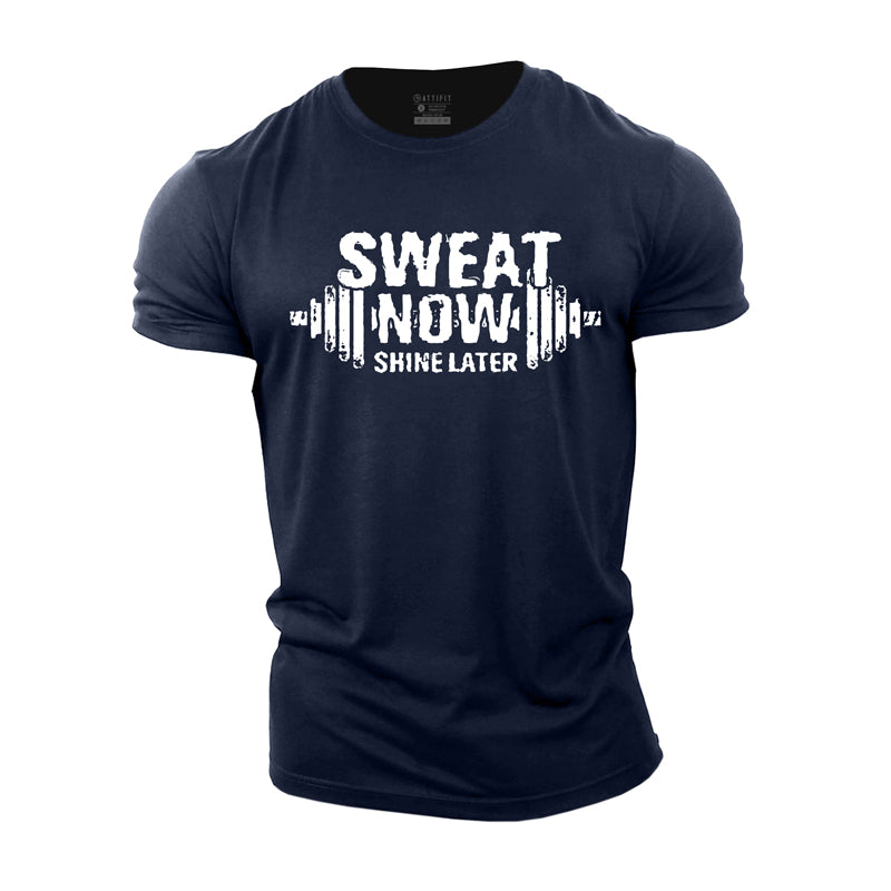 Cotton Sweat Now Shine Later Graphic Men's Fitness T-shirts
