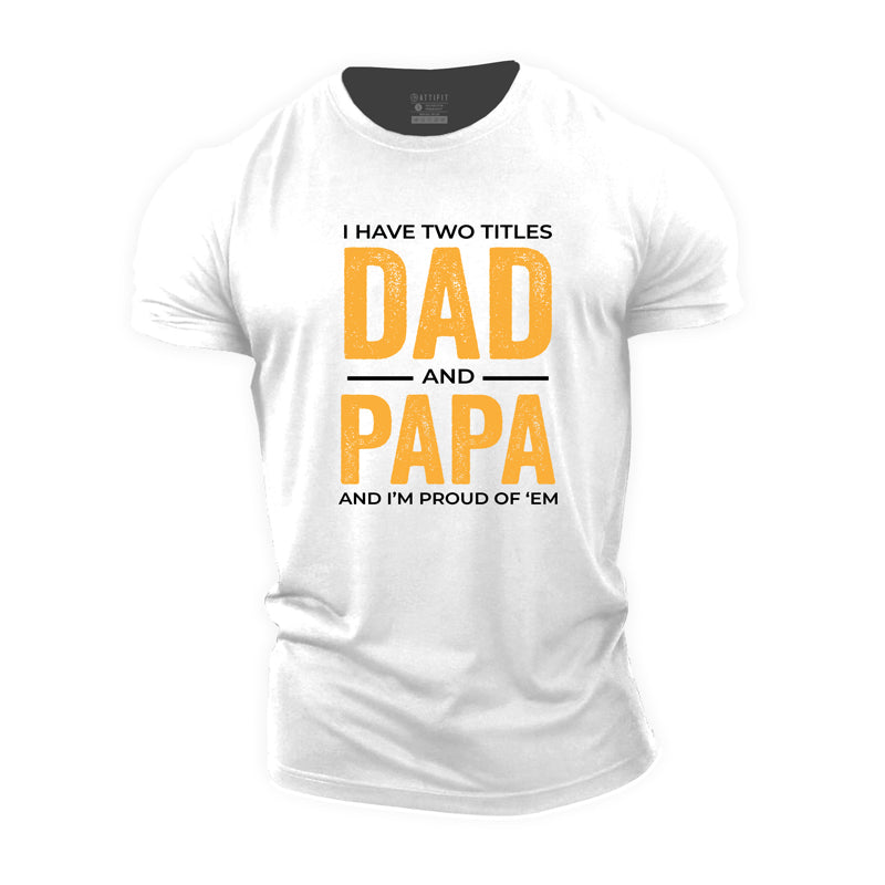 Baumwoll-T-Shirts mit zwei Titeln „Dad and Papa“-Grafik