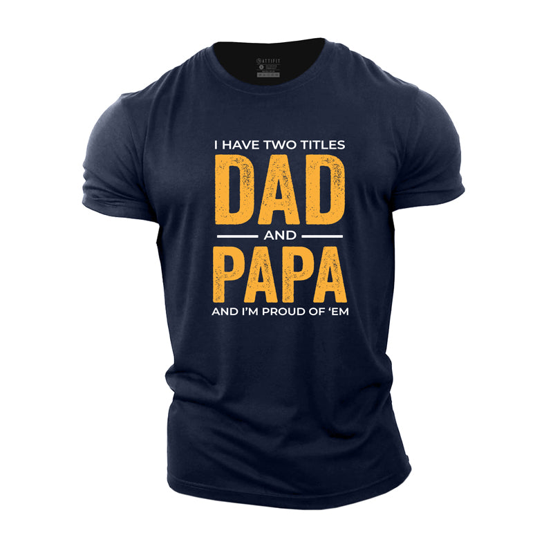 Baumwoll-T-Shirts mit zwei Titeln „Dad and Papa“-Grafik