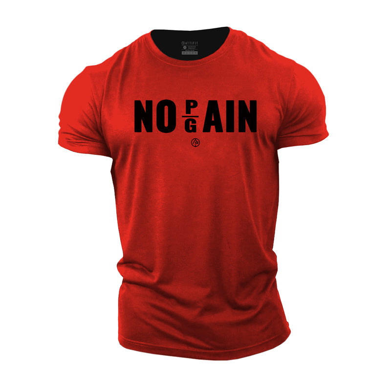 Cotton No Pain No Gain Graphic T-shirts